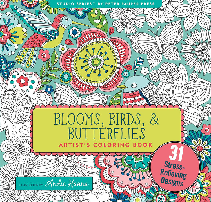 Adult Coloring Book- Blooms, Birds,and Butterflies
