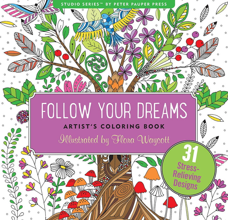 Adult Coloring Book - Follow your Dreams