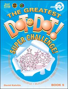 Greatest Dot To Dot – Super Challenge Book 5