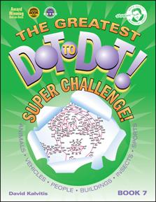 Greatest Dot To Dot – Super Challenge Book 7