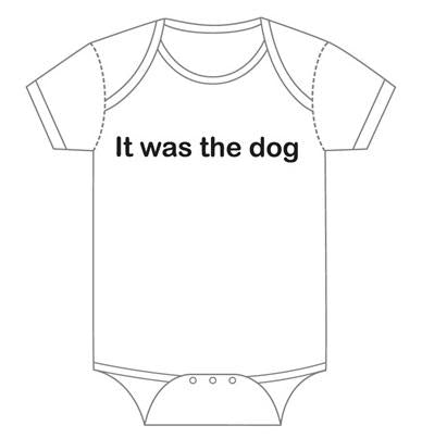It Was The Dog Onesie- White