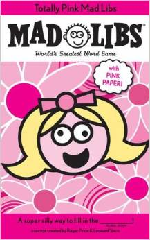 Mad Libs Totally Pink