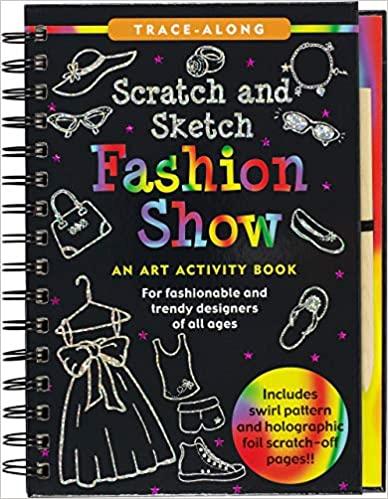 Scratch & Sketch Fashion Show