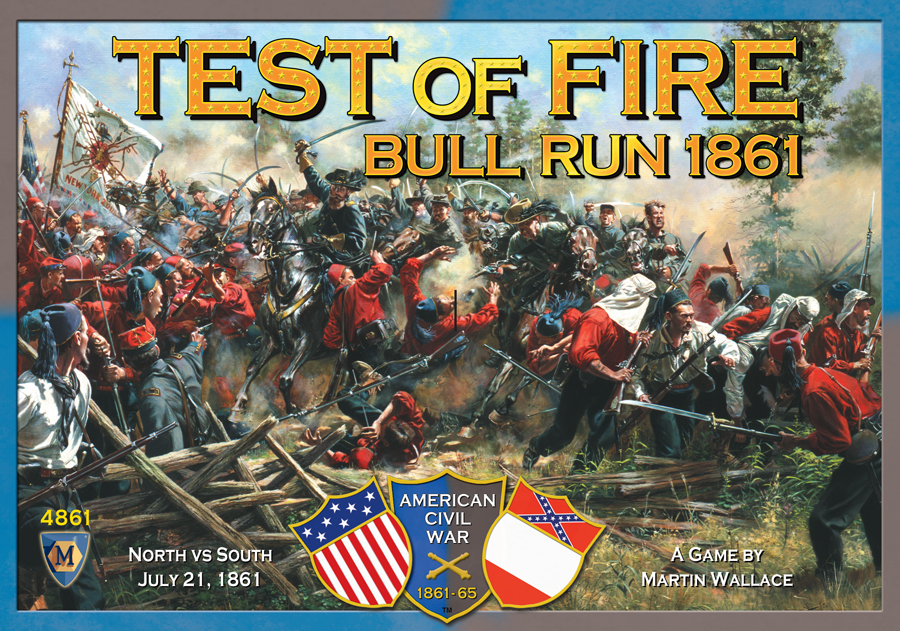 Test of Fire-Bull Run 1861 Game