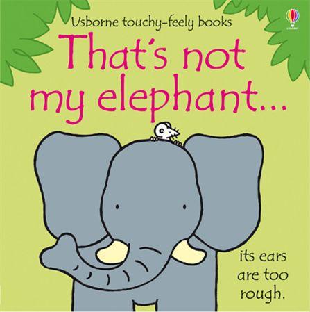 That’s Not My Elephant Book
