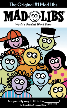 The Original #1 Mad Libs